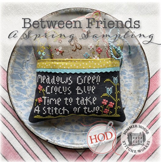 Between Friends A Spring Sampling Cross Stitch Book