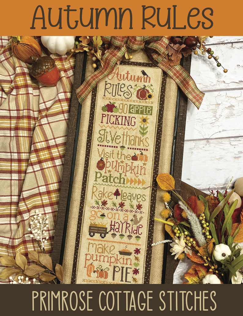 Autumn Rules by Lindsey Weight of Primrose Cottage Stitches PDF Pattern image 1