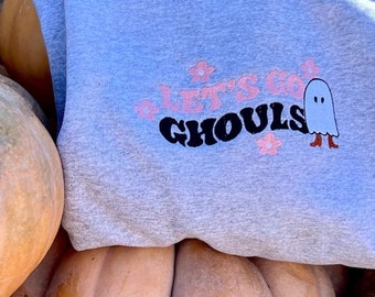 Let’s Go Ghouls / Embroidered, Howdy Sweatshirt, Spooky Season, Cute Halloween Sweatshirt, Halloween Gifts for Her, Crewneck