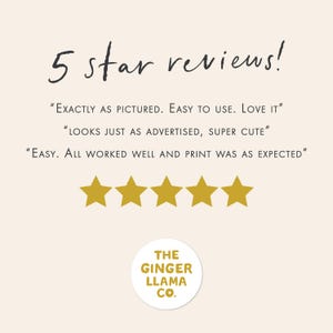 May include: A cream-colored graphic with the text "5 star reviews!" in black script. Below, customer reviews are quoted, followed by five gold star icons. A circular logo at the bottom reads "THE GINGER LLAMA CO."
