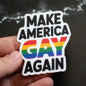 Adesivo Make America Gay Again - Decalque de texto em arco-íris, Orgulho LGBTQ+, Declaração política