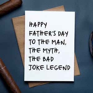 Tarjeta divertida para el Día del Padre: "El hombre, el mito, la leyenda del chiste malo" - Tarjeta de chiste para papá de 13x18 cm, escrita por un hijo o hija.