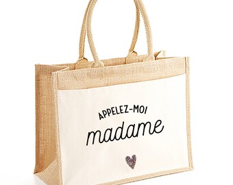 Tote bag just call me Madam