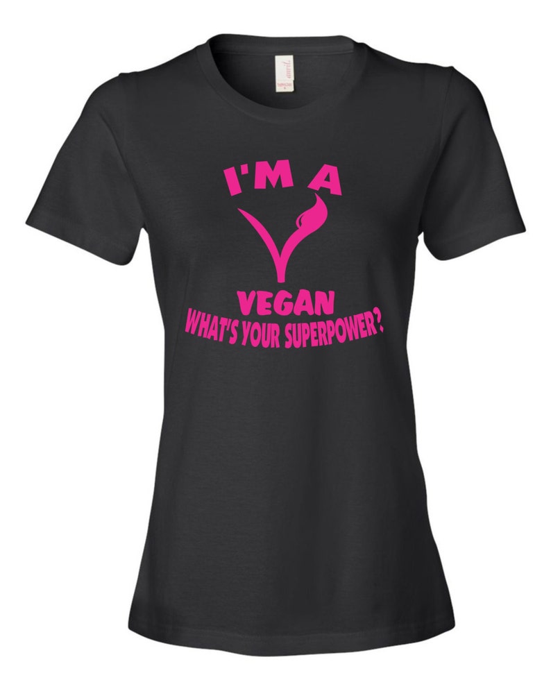 I'm a Vegan What's your superpower Black T-shirt image 2