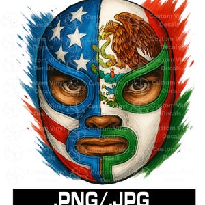 May include: A detailed illustration of a wrestling mask, split vertically with the American and Mexican flags. The left side features the US flag with stars and stripes, while the right side displays the Mexican coat of arms. The mask has brown eyes and a neutral expression. The text ".PNG/.JPG" is at the bottom.