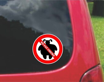 Set of NO FAT CHICKS  Warning Sign Stickers Decals Full Color/Weather Proof. U.S.A Free Shipping