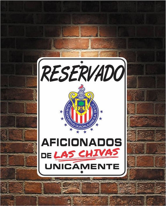 Reservado Aficionados De LAS CHIVAS Futbol Mexico Guadalajara X