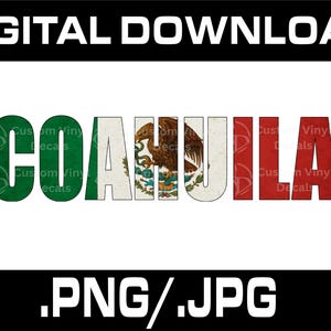 Coahuila Mexico Letters with Mexican Flag Vintage Style | Letras con Bandera México Estilo Vintage | PNG JPG Instant Digital Download