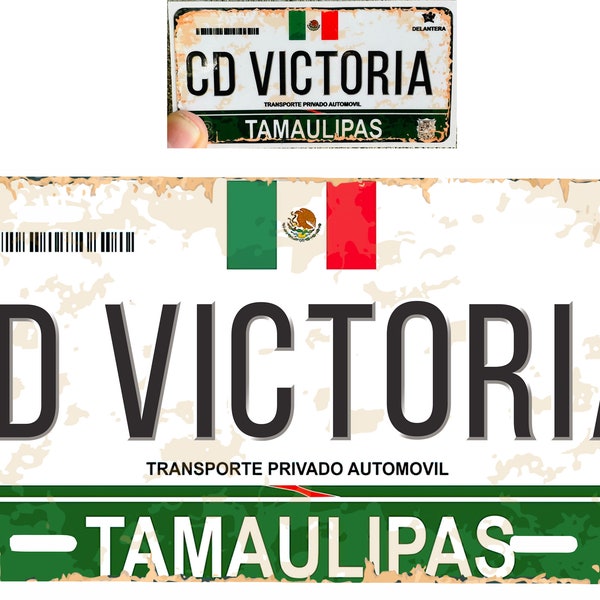 Set Ciudad Victoria Tamaulipas Mexico Aluminum License Plate Sign Placa 6" x 12" and Sticker Decal 2"x 4" Distressed Weathered Look