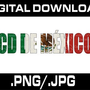 Ciudad De Mexico Letters with Mexican Flag Vintage Style | Letras con Bandera México Estilo Vintage | PNG JPG Instant Digital Download