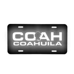 Coahuila COAH Mexico Aluminum License Plate Place 6&quot; x 12&quot; Reflective Graphic