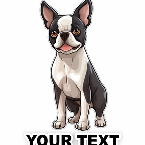 Set of 2 Boston Terrier Dog Decal Stickers with Free Custom Text - Full Color and Weatherproof. U.S.A Free Shipping