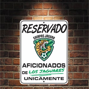 Aficionados de LOS JAGUARES Futbol México Chiapas 9 x 12 Cartel de Aluminio Pretaladrado
