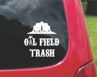 Oil Field Trash Decal Set (2 Pieces), Car Window Sticker