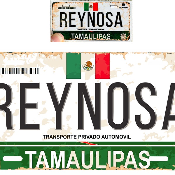 Set Reynosa Tamaulipas Mexico Aluminum License Plate Sign Placa 6" x 12" and Sticker Decal 2"x 4" Distressed Weathered Look
