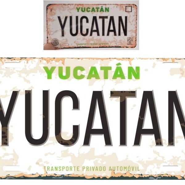 Set Yucatan Mexico Aluminum License Plate Sign Placa 6" x 12" and Sticker Decal 2"x 4" Distressed Weathered Look