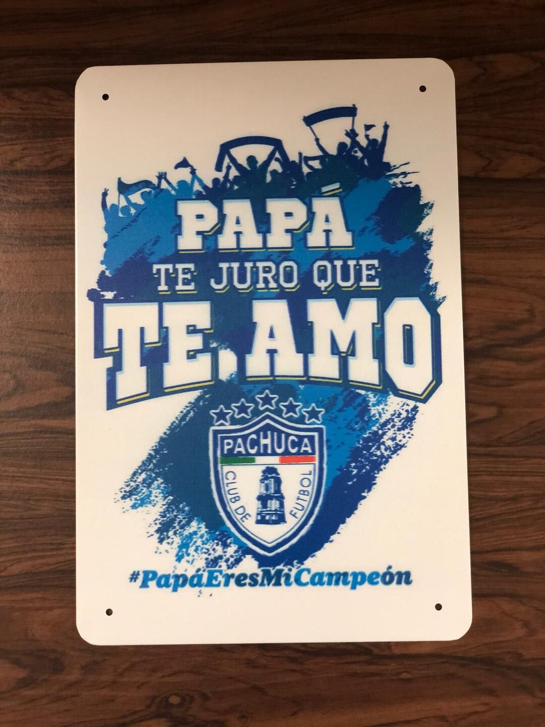 Papa Te Juro Que Te Amo Pachuca Tuzos Futbol Mexico Tin Metal - Etsy