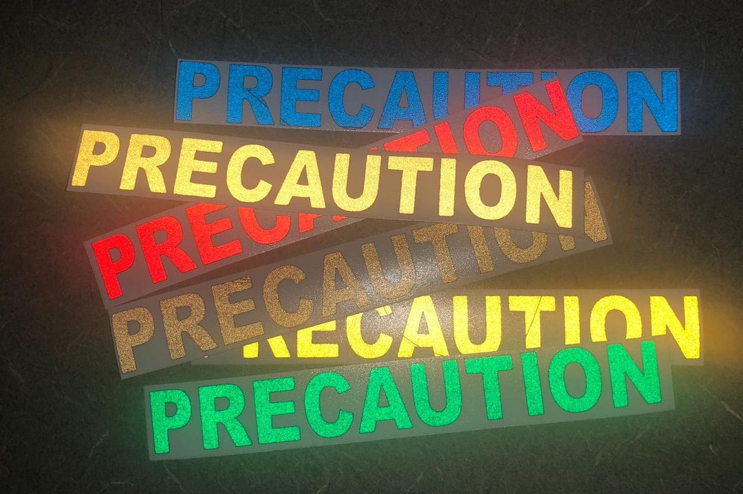 PRECAUTION REFLECTIVE Lettering Decal Sticker Die Cut Free Shipping ...