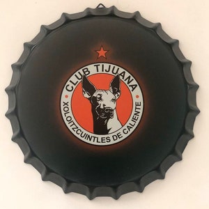 Xolos Tijuana Decorative Bottle Cap Metal Tin Sign 13.8&quot; Inches Diameter Wall Art Plaque  Home Decor - Bonus 1 Sticker Decal 3&quot; Tall