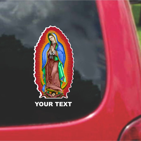 Our Lady Of Guadalupe Virgin Decal Sticker with custom text Full Color/Weather Proof. U.S.A Free Shipping