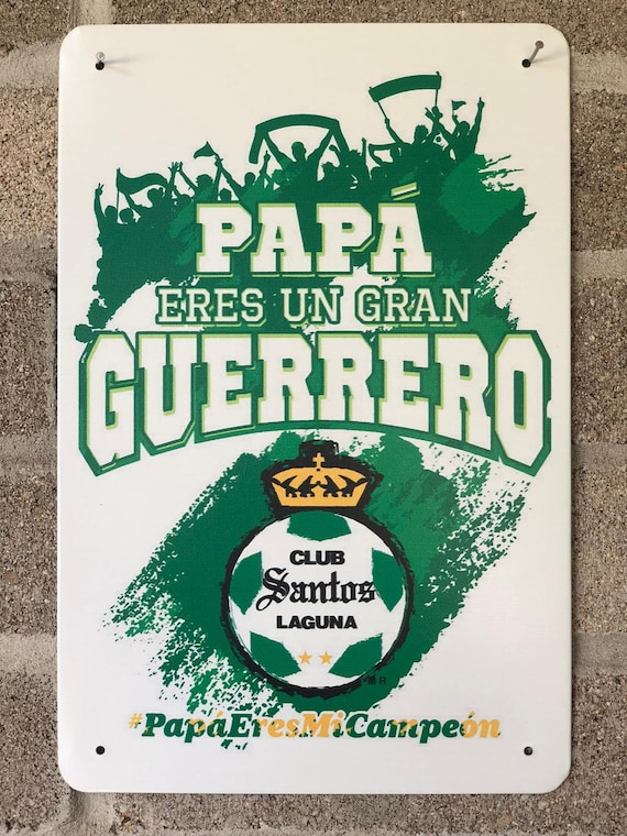 Papa Eres Un Gran Guerrero Santos Laguna Mexico Tin Metal Sign - Etsy España