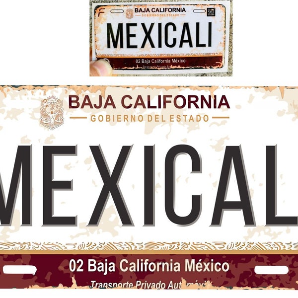 Set Mexicali Baja California Mexico Aluminum License Plate Sign Placa 6" x 12" and Sticker Decal 2"x 4" Distressed Weathered Look