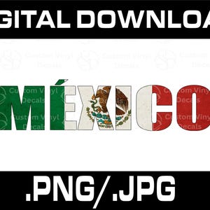 Mexico Letters with Mexican Flag Vintage Style | Letras con Bandera México Estilo Vintage | PNG JPG Instant Digital Download