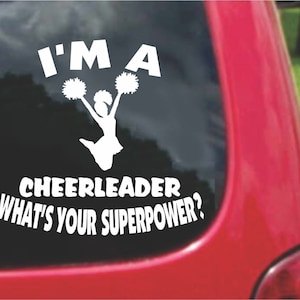 Set (2 Pieces) I&#39;m a CHEERLEADER  What&#39;s Your Superpower? Sticker Decals 20 Colors To Choose From.  U.S.A Free Shipping