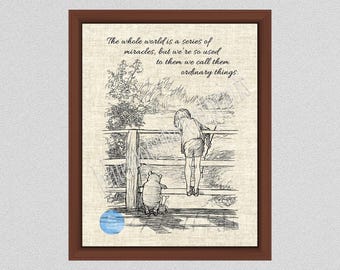 The World Is a Series of Miracles Art Print, Series of Miracles Inspiring Pooh Quote, We Call Them Ordinary Things, Winnie the Pooh Wall Art
