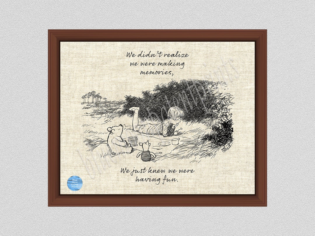 we-didn-t-realize-we-were-making-memories-print-landscape-making