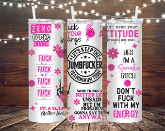 Let’s keep the Dumbfuckery to a Minimum Today Tumbler, 3 Color Options, Sassy inappropriate 20oz tumbler, Funny sarcasm tumbler, Adult humor
