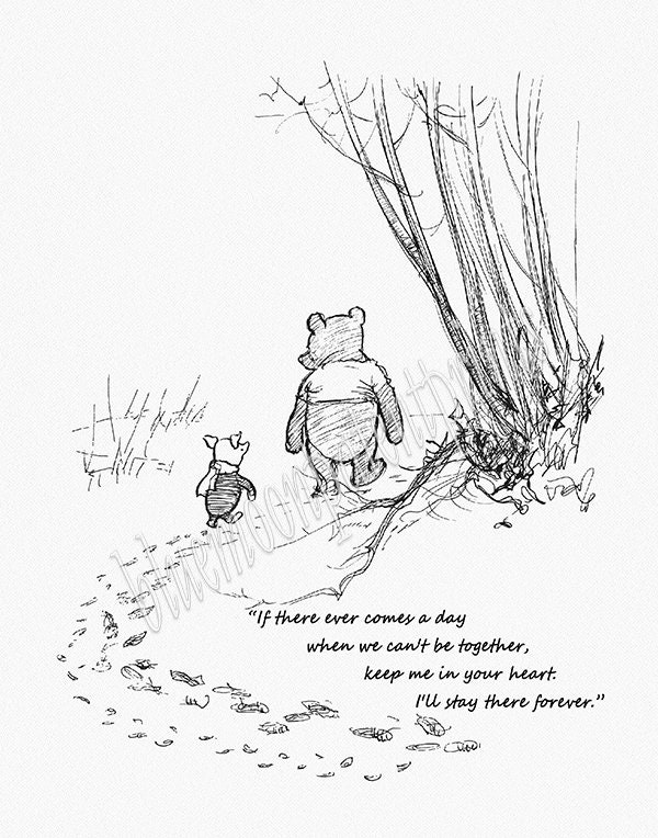 If Ever There Comes A Day Pooh Quote Winnie The Pooh Print Inspirational Quote Classic Pooh