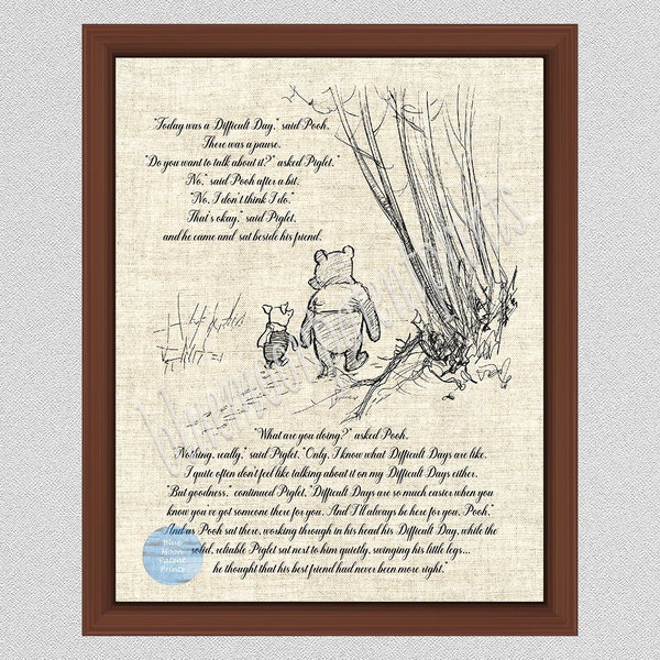 Today was a difficult day, said Pooh. Full Quote Version, Winnie The Pooh and Piglet Art Print, Emotional Pooh Quote,
