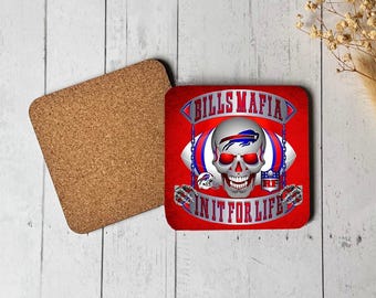 Bills Football Drink Coaster - Bills Mafia In It For Life - Set of 4 Coasters