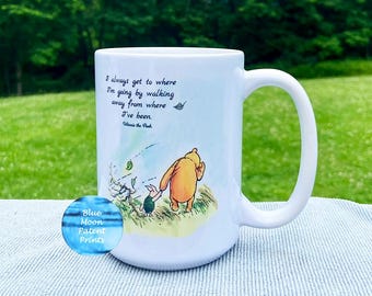 I Always Get to Where I'm Going Pooh Mug, Pooh and Piglet 15 oz Mug, Winnie The Pooh Coffee Mug Colorized, Pooh - Piglet Windy Day Cocoa Mug