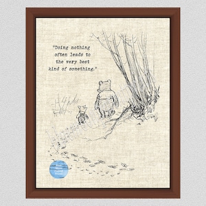 Nichts tun führt oft zum Besten von etwas Print, Inspirierendes Pooh Zitat, Winnie the Pooh Art Print, Ruhestand Geschenk