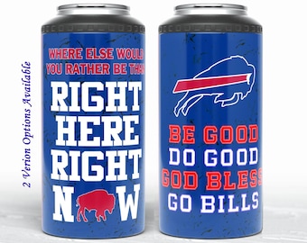 4 in 1 Can Cooler Where else would you rather be? Buffalo Football Metal Can Coozie for 12 oz beer cans/bottles/Skinny Cans Bills Mafia