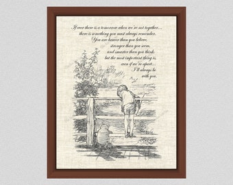Winnie the Pooh Print, I'll Always Be With You Quote, If Ever There is Tomorrow Pooh Quote, Inspirational Quote, Classic Pooh Quote, WP#011