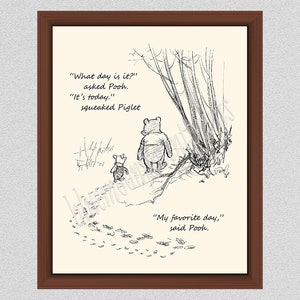 Winnie The Pooh Print, &quot;What day is it&quot; asked Pooh, Inspirational Quote, Pooh Pencil Holder, Winnie the Pooh Poster, Classic Pooh Quote