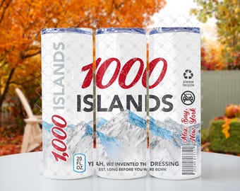 The 1000 Islands 20 oz Tumbler, Thousand Islands Tumbler Clayton NY, Clayton NY Resort 1000 Islands Gift Idea, Funny captions