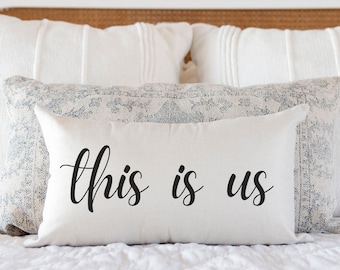 This is Us Pillow, Valentines Day Gift for Wife, Modern Farmhouse Pillows, Decorative Lumbar Pillow