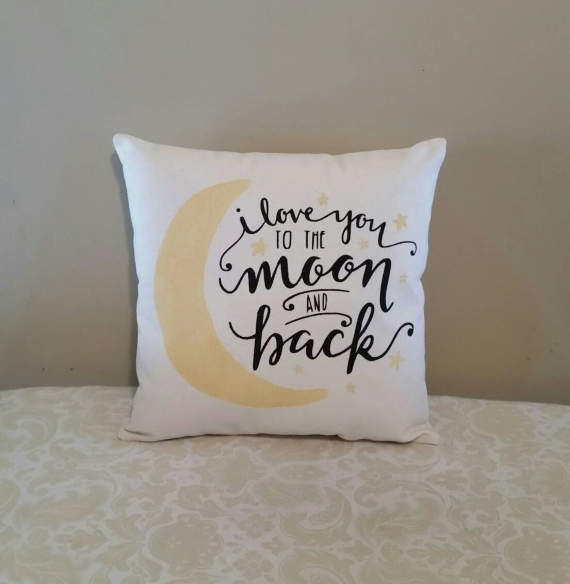 I Love You to the Moon and Back Pillow Baby Shower Gifts Etsy
