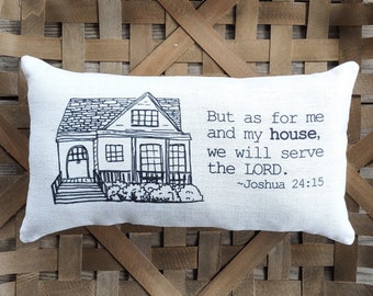 As For Me and My House We Will Serve the Lord, Joshua 24 15, Housewarming Gift First Home, Gift for Her