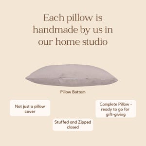 a pillow with the words, each pillow is handmade by us in our home
