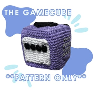 May include: Crochet pattern for a purple GameCube. The pattern is for a crocheted plush toy that looks like a GameCube.