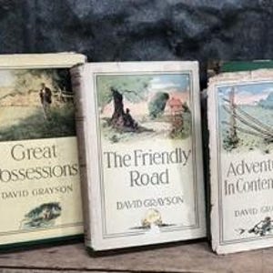 May include: A collection of five vintage books with off-white covers and illustrations. Titles include "Adventures In Friendship," "Great Possessions," and "The Friendly Road." Each book features the author's name, David Grayson, and a unique cover illustration.