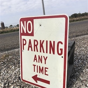 No Parking Any Time Street Sign, 24x18 Vintage Metal Road Sign, Garage Art, R Vintage Reflective Road Sign, Vintage Street Sign