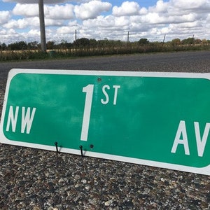 NW 1st AV Street Sign, 9x24 Vintage Green Road Sign, Metal Road Sign, B intage Reflective Road Sign, Vintage Street Sign