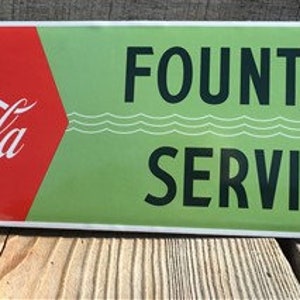 Drink Coca Cola Fountain Service Sign, Metal Porcelain Advertising Sign,  Coca Cola Sign, Fountain Service Sign, Metal Porcelain Sign