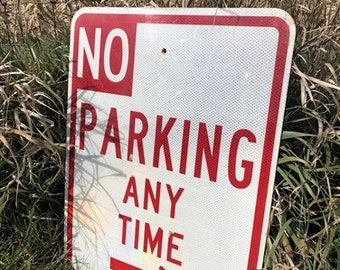 No Parking Any Time Street Sign, 24x18 Vintage Metal Road Sign, Garage Art, P